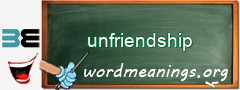 WordMeaning blackboard for unfriendship